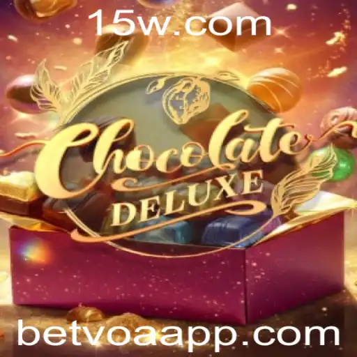 betvoa - ChocolateDeluxe: Explorando o Jogo com Betvoa