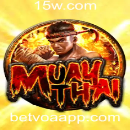 MuayThai: A Arte Marcial Tradicional e sua Nova Era com Betvoa